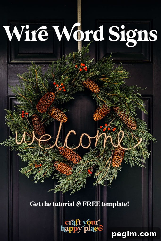 Make Wired Word Signs at Home with Free Template 2 Yarn-wrapped wire word art 'Welcome' on a wreath